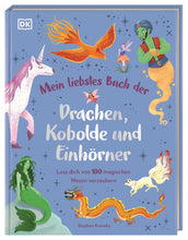 Lade das Bild in den Galerie-Viewer, Mein liebstes Buch der Drachen, Kobolde und Einhörner Buch, 4 Jahre +