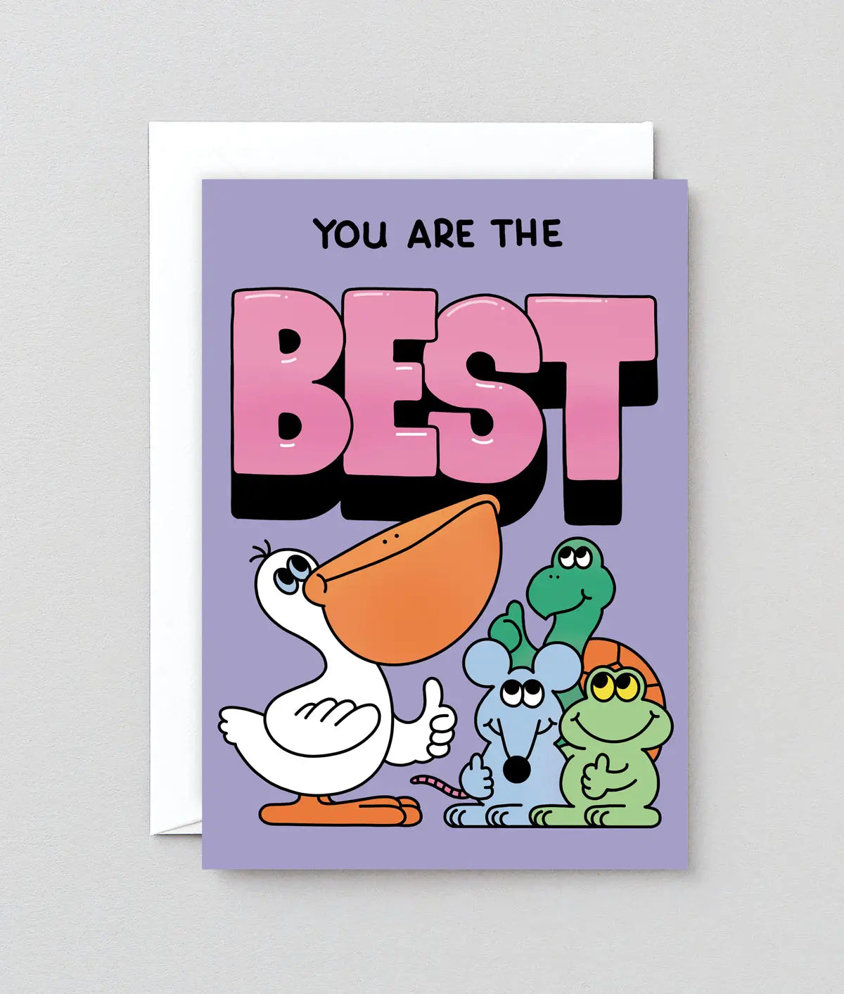 ''You are the Best'' Greetings Card