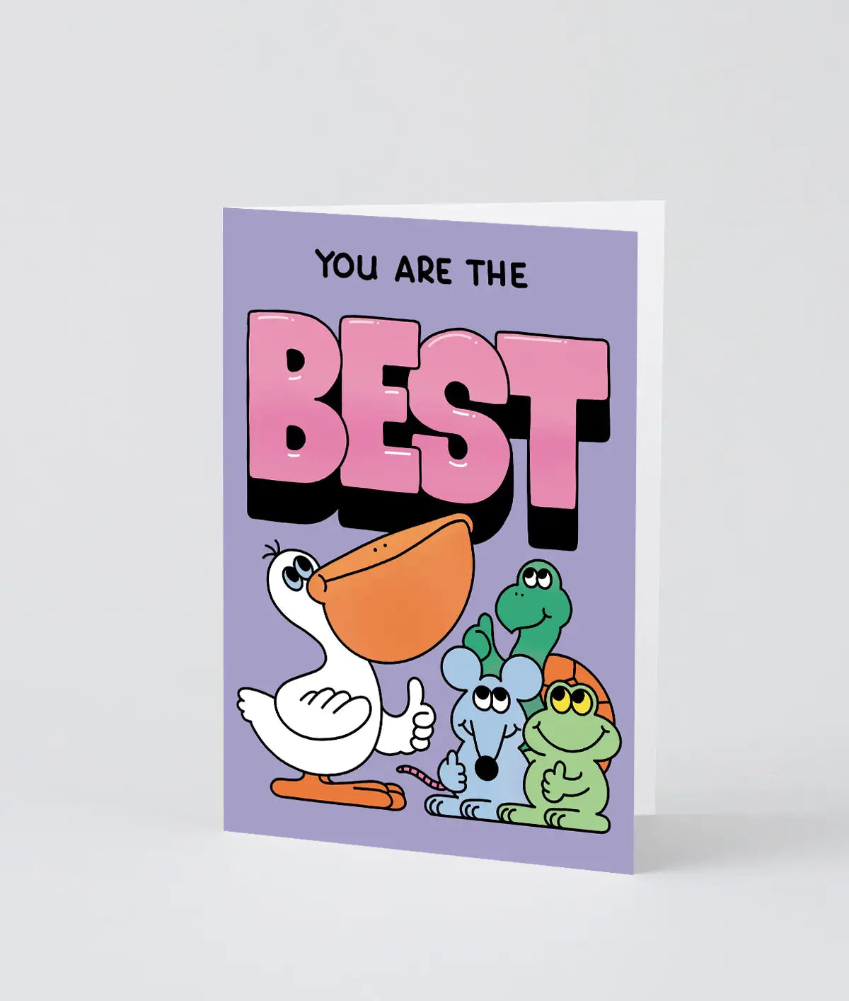 ''You are the Best'' Greetings Card