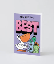 Load image into Gallery viewer, ''You are the Best'' Greetings Card
