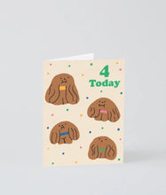Load image into Gallery viewer, &#39;&#39;4 Today&#39;&#39; Kids&#39; Birthday Card
