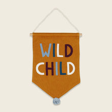 Load image into Gallery viewer, &#39;&#39;Wild Child&#39;&#39; Wall Flag
