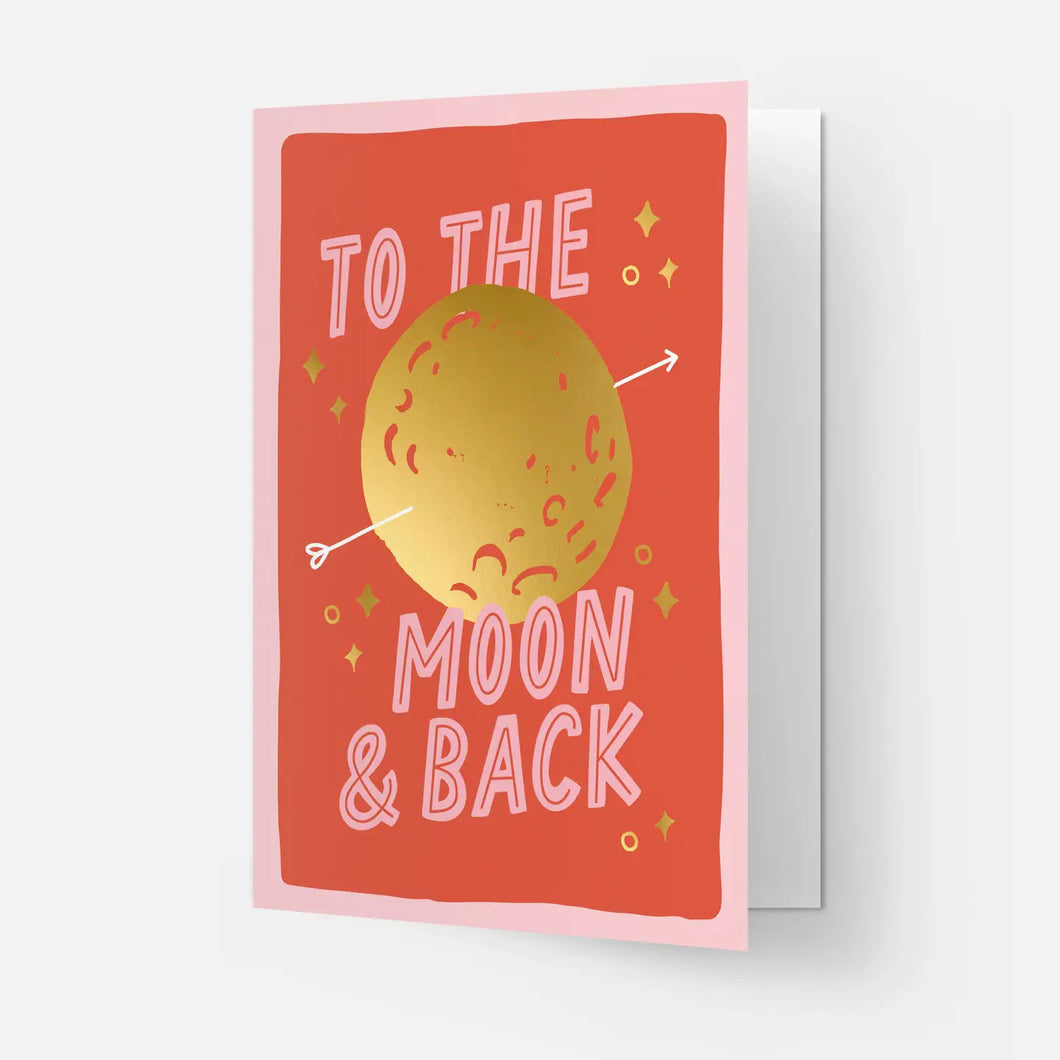 ''To the moon and back'' Greetings Card