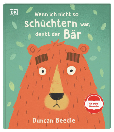 Wenn ich nicht so schüchtern wäre, denkt der Bär Buch, 3 Jahre +