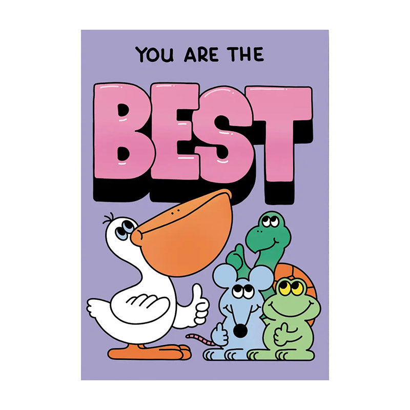 ''You are the Best'' Greetings Card