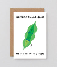Load image into Gallery viewer, &#39;&#39;New Pea in the Pod&#39;&#39; Baby Card
