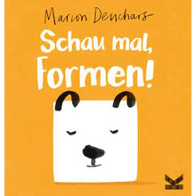 Lade das Bild in den Galerie-Viewer, &#39;&#39;Schau Mal Formen&#39;&#39; German Language Board Book

