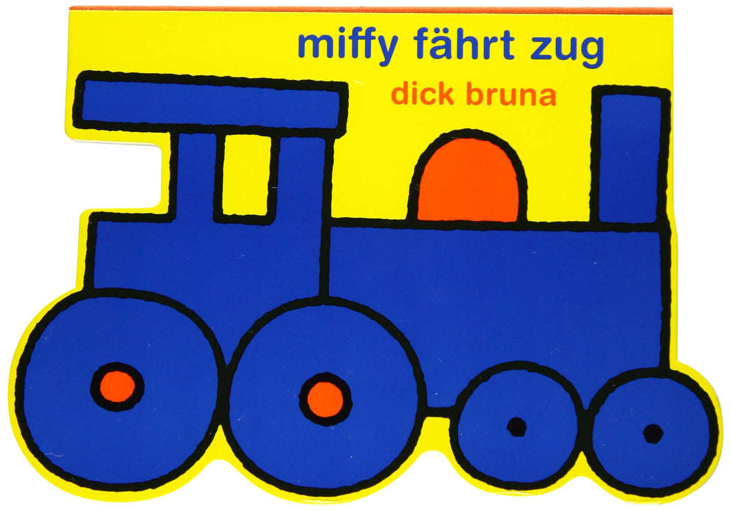 ''Miffy fährt Zug'', German Language Board Book