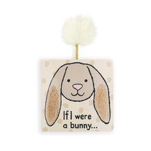 Load image into Gallery viewer, Jellycat Board Book &#39;&#39;If I Were a Bunny&#39;&#39;, English Language
