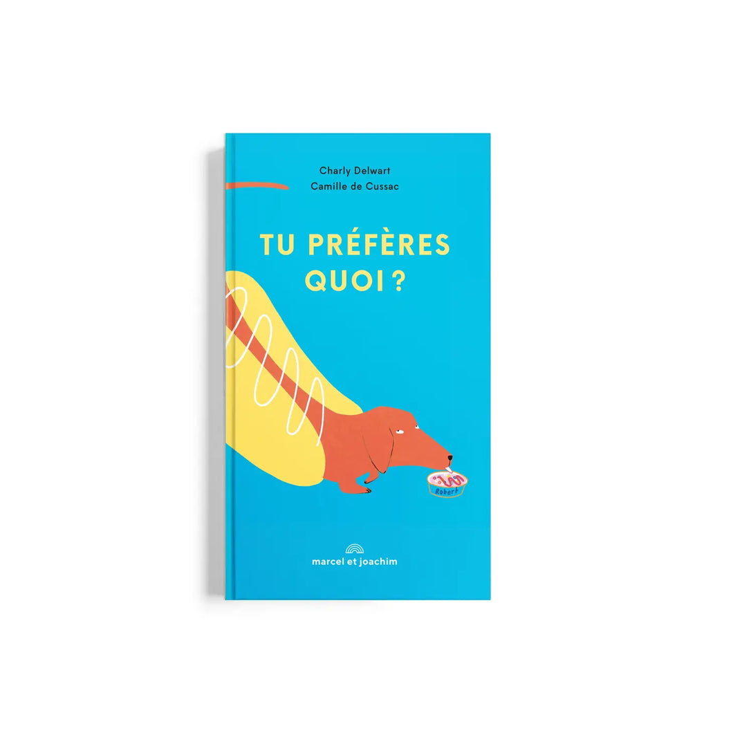Tu Préfères Quoi? Book, French language